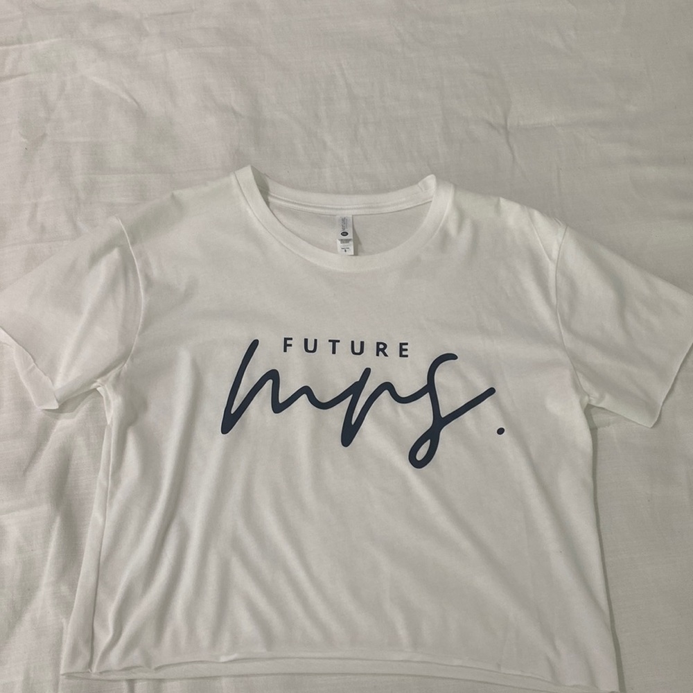 Future Mrs. Crop Top!
